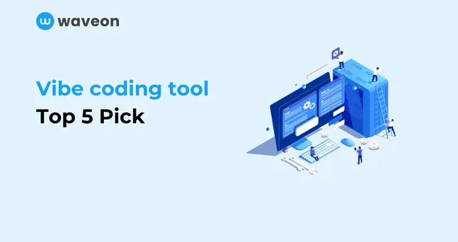 Vibe Coding Tools: 5 Best Picks for 2026