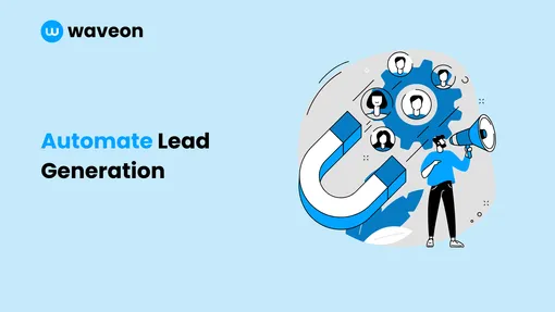 How To Automate Outbound Lead Generation in 2024